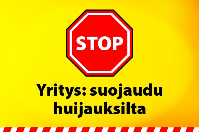 Yritys: suojaudu huijauksilta